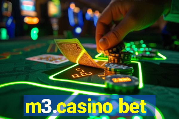 m3.casino bet